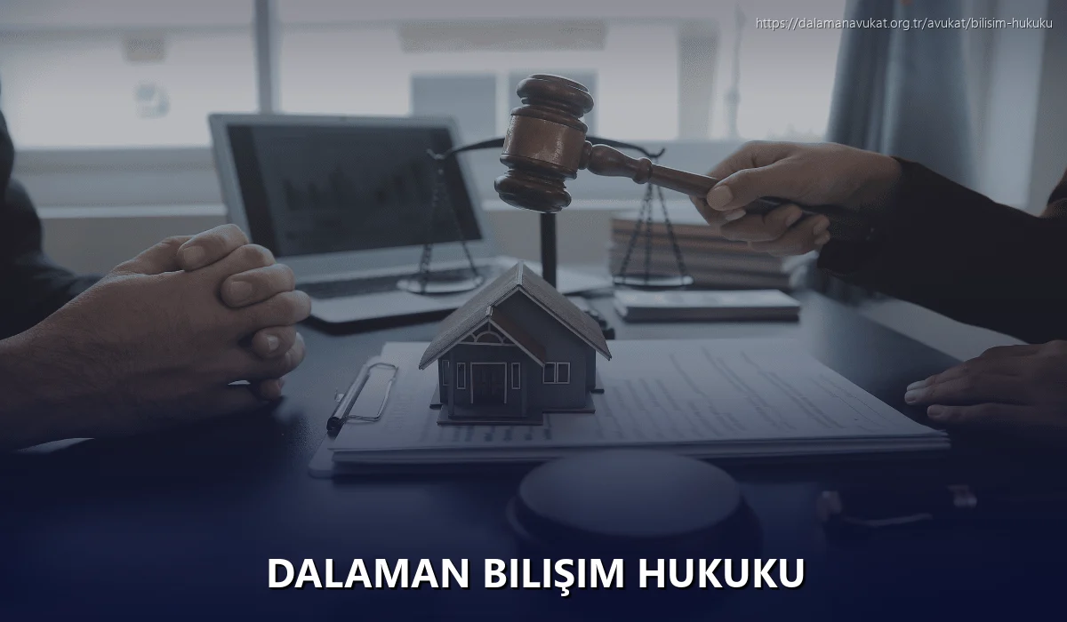 Dalaman Bilişim Hukuku
