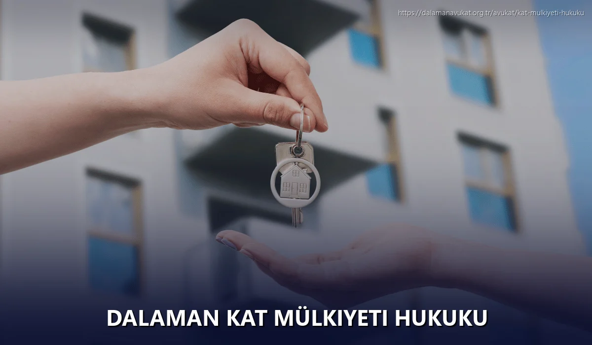 Dalaman Kat Mülkiyeti Hukuku