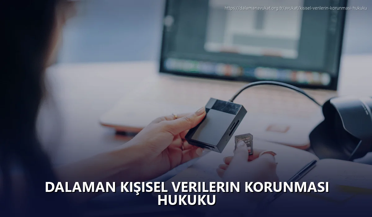 Dalaman Kişisel Verilerin Korunması Hukuku