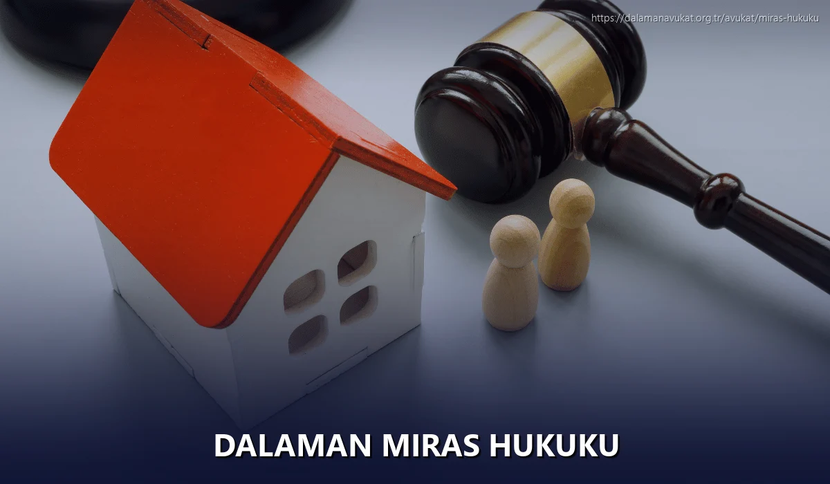 Dalaman Miras Hukuku